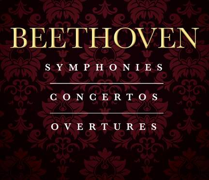 The Complete Beethoven Symphonies, Concertos & Overtures