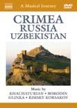 A Musical Journey: Crimea, Russia & Uzbekistan