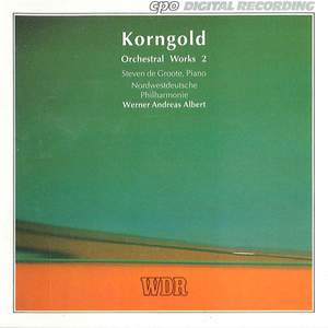 Korngold: Orchestral Works, Vol. 2