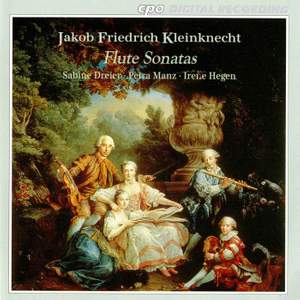 Jakob Friedrich Kleinknecht: Flute Sonatas