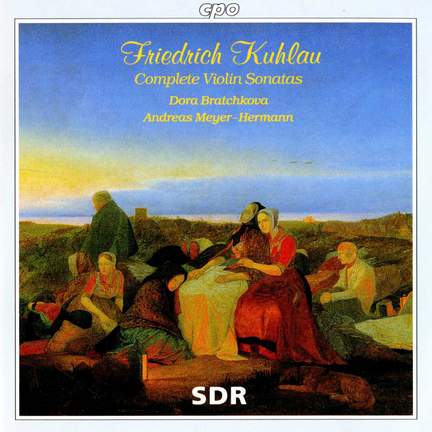 Kuhlau: Complete Violin Sonatas