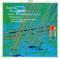 Spohr: Violin Concertos Nos. 1, 14 & 15