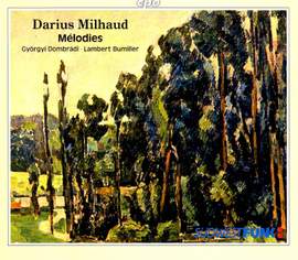 Milhaud: Mélodies
