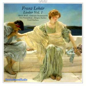 Lehar: Lieder, Vol. 1