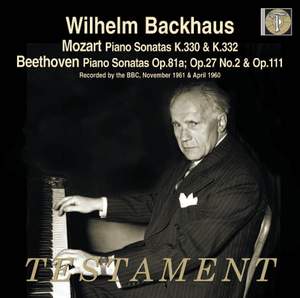 Backhaus plays Mozart & Beethoven