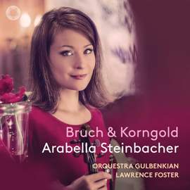 Bruch, Korngold, Chausson: Works for Violin & Orchestra