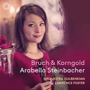 Bruch, Korngold, Chausson: Works for Violin & Orchestra