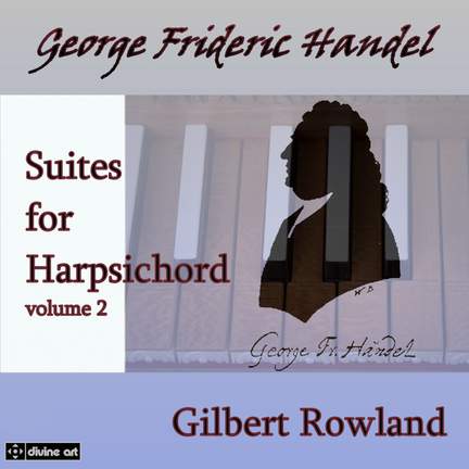 Handel: Harpsichord Suites Volume 2