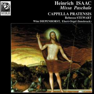 Isaac: Missa Paschalis (Easter Mass)