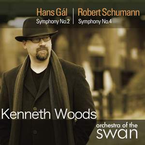 Hans Gal: Symphony No. 2 & Schumann: Symphony No. 4