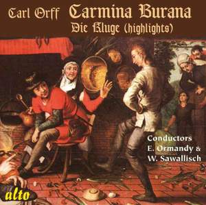 Orff: Carmina Burana & highlights from Die Kluge