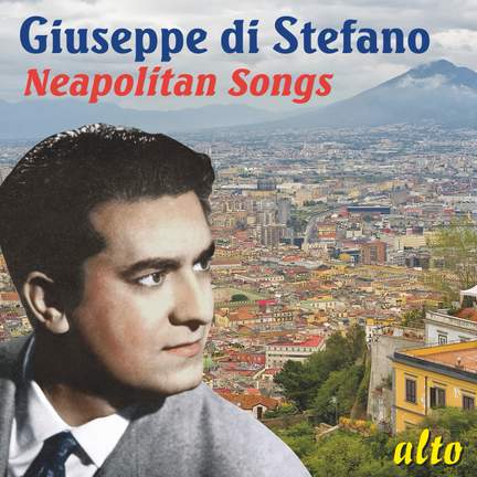 Giuseppe di Stefano: Neapolitan Songs
