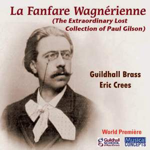 La Fanfare Wagnerienne