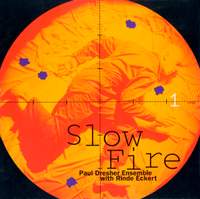Slow Fire, An Electric Opera