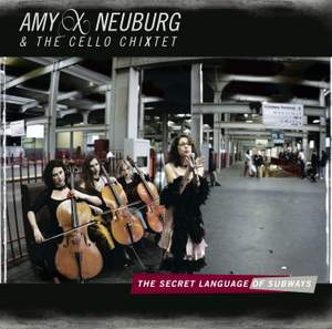 Amy X Neuburg: The Secret Language of Subways