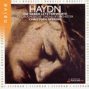 Haydn: The Seven Last Words of Our Saviour on the Cross, Hob XX/2 (Choral version)