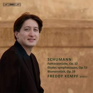 Schumann: Études symphoniques & Fantasiestücke