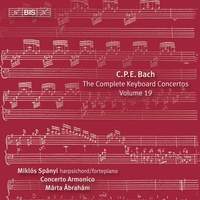 C P E Bach - Complete Keyboard Concertos, Volume 19