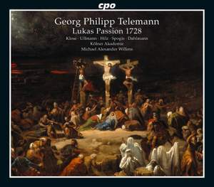 Telemann: St Luke Passion, TWV 5:33