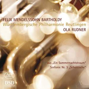 Mendelssohn: A Midsummer Night's Dream and Scottish Symphony