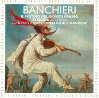 Striggio & Banchieri: Secular Choral Works