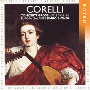 Corelli: Concerti grossi, Op. 6 Nos. 1-6