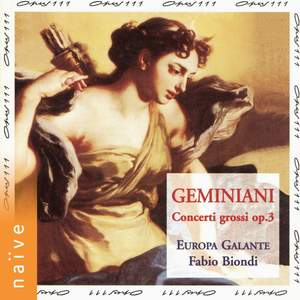 Geminiani: Concerti Grossi, Op. 3