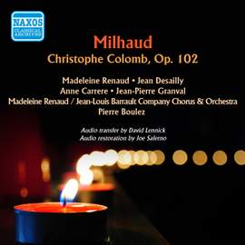 Milhaud: Christophe Colomb, Op. 318