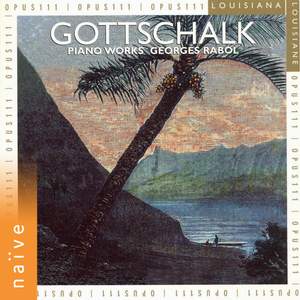 Gottschalk: Piano Music