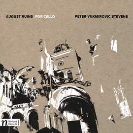 August Ruins for Cello