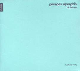 Aperghis: Recitations (14), Op. 46