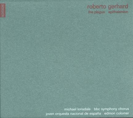 R Gerhard: The Plague & Epithalamion