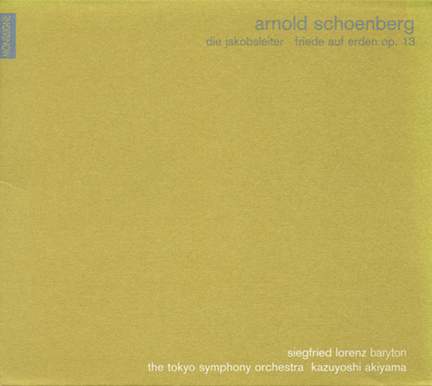 Schoenberg: Jakobsleiter & Friede auf Erden