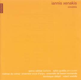 Xenakis: Oresteïa