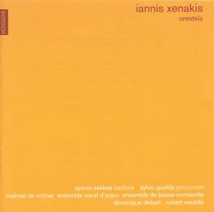 Xenakis: Oresteïa