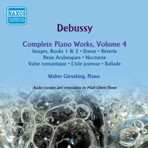 Debussy: Complete Piano Works, Vol. 4