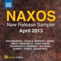 Naxos April 2013 New Release Sampler