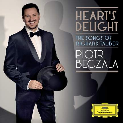 Heart's Delight: The Songs of Richard Tauber