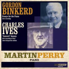 Martin Perry plays Gordon Binkerd & Charles Ives