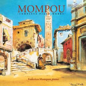 Mompou: Complete Piano Works Product Image