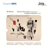 Dipolo: Obras para violonchelo y piano de compositores españoles y latinoamericanos