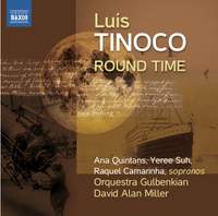Luís Tinoco: Round Time