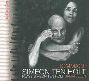 Simeon Ten Holt: Hommage
