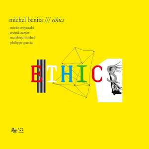 Michel Benita: Ethics