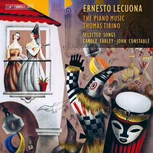 Ernesto Lecuona: The Piano Music