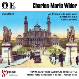 Charles-Marie Widor Volume 2