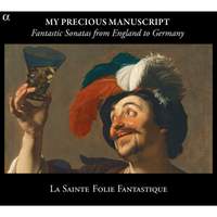 Fantastic Sonatas: The Lost Manuscripts