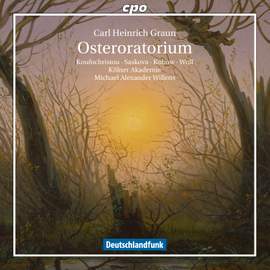 Graun, C H: Easter Oratorio