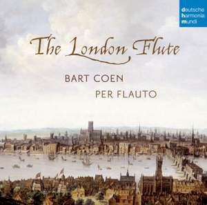 Bart Coen: The London Flute