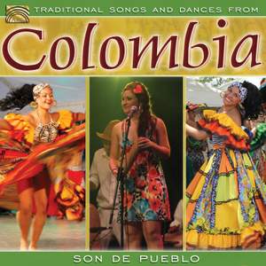 Traditional Songs and Dances from Columbia